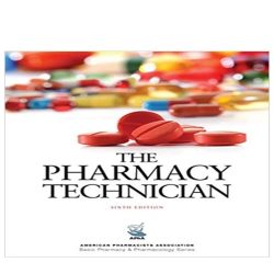 The pharmacy technician 6th edition pdf free